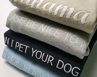 Custom Embroidered Sweatshirt | Personalized Crewneck Gift for Her | Customizable Apparel, Unique Gift Ideas