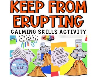 Puede incluir: Una actividad imprimible para que los niños aprendan habilidades para calmarse. La actividad presenta un volcán en erupción con el texto "Keep from erupting" y "Calming Skills Activity".