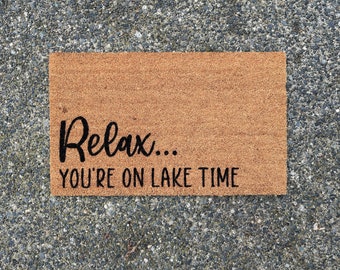 Relax You're On Lake Time Doormat