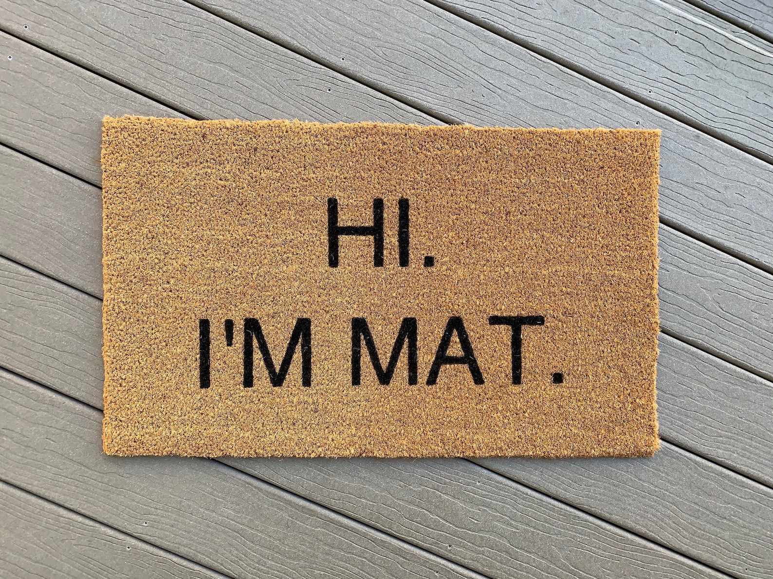 Hi I'm Mat Doormat Etsy Canada