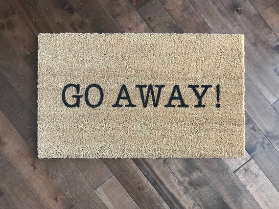 Go Away Doormat Etsy