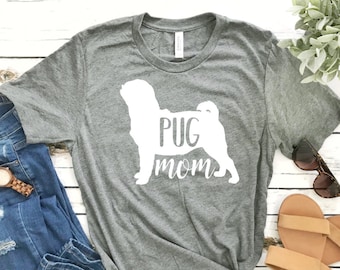 Pug Mom Unisex T-shirt - Pug T-shirt - Dog Mom Shirt - Pugs - Cute Dog Shirt - Custom Dog Mom Shirt