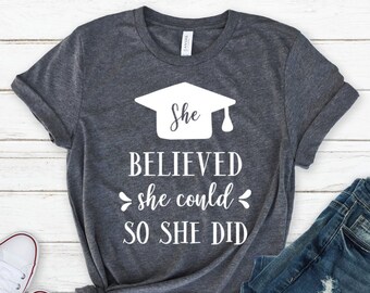 She Believed She Could So She Did Shirt Etsy