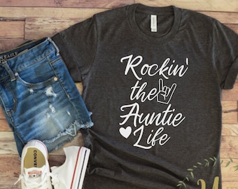 Rockin' the Auntie Life T-shirt