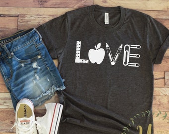 Love Teacher Shirt - Teacher T-shirt - Teacher Tees - Unisex or Women's - Cute Teacher Shirts - Teacher Appreciation Gift