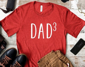 Dad of Three Heather Red T-shirt - Dad 3 Shirt - Dad Shirts - Men's Shirts - Father's Day Gift - Gift for Dad