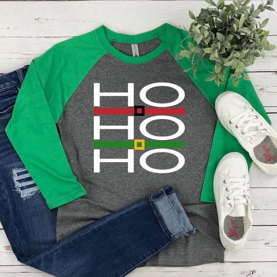 Ho Ho Ho 3 4 Sleeve T shirt Elf T shirts Santa T Shirt Ho Ho Ho Shirts Green Christmas T shirts Christmas Raglans Green Raglans