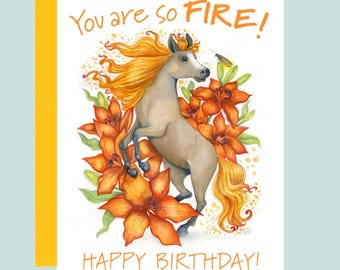 You're So Fire (Horse) Birthday Card