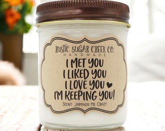 I’m Keeping You Soy Candle Handmade 3-Sizes W-Box: Anniversary, Romantic Gift