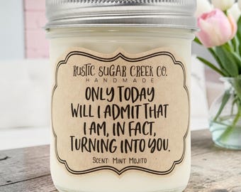 Turning Into You Candle 3-Sizes W-Box: Gifts For Mom, Mothers Day, Birthday, Christmas, Funny