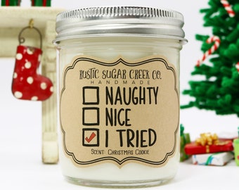 Naughty Nice I Tried Soy Wax Christmas Candle Handmade 3-Sizes With Gift Box