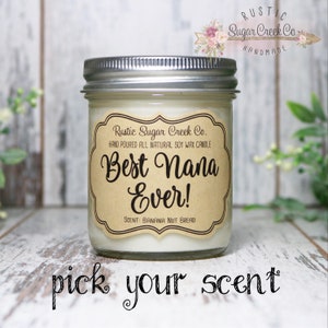 Best Nana Ever Candle Mothers Day Gifts For Nana Gift Personalized Grandma Gift From Grandkids Nana Birthday Gift Ideas Gigi Grandmother Oma
