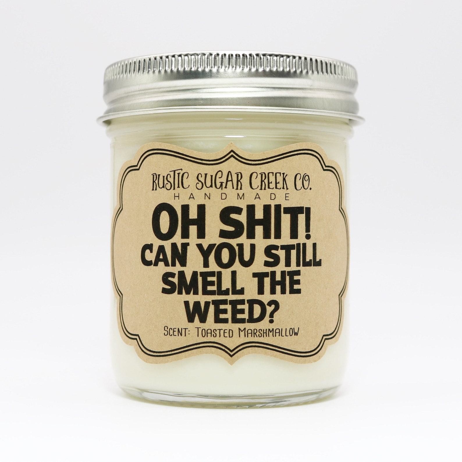 Can You Still Smell the Weed Candle Friendship Gift for Best Friend