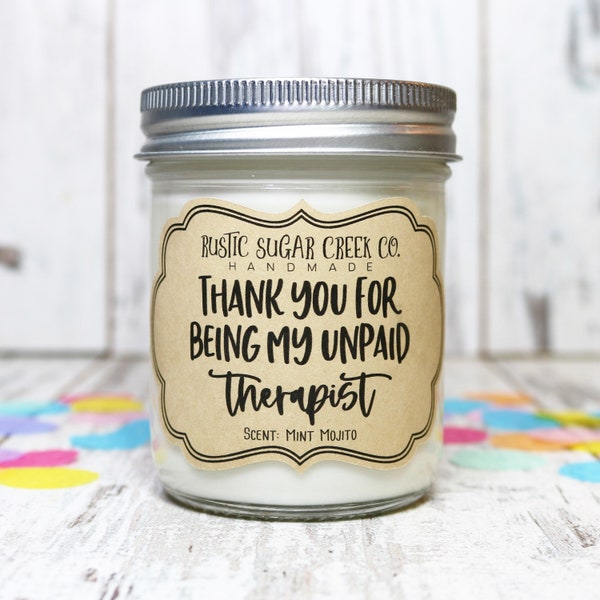 Thank You For Being My Unpaid Therapist Candle Best Friend Gifts Friendship Gift Best Friend Birthday Gift For Friend Funny Novelty Gifts