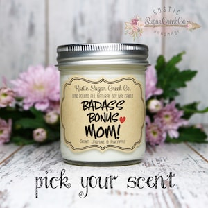 Badass Bonus Mom Candle Mothers Day Gift For Step Mom Gift Step Mom Birthday Gift Mothers Day Gift Step Mother Gift Bonus Mom Personalized