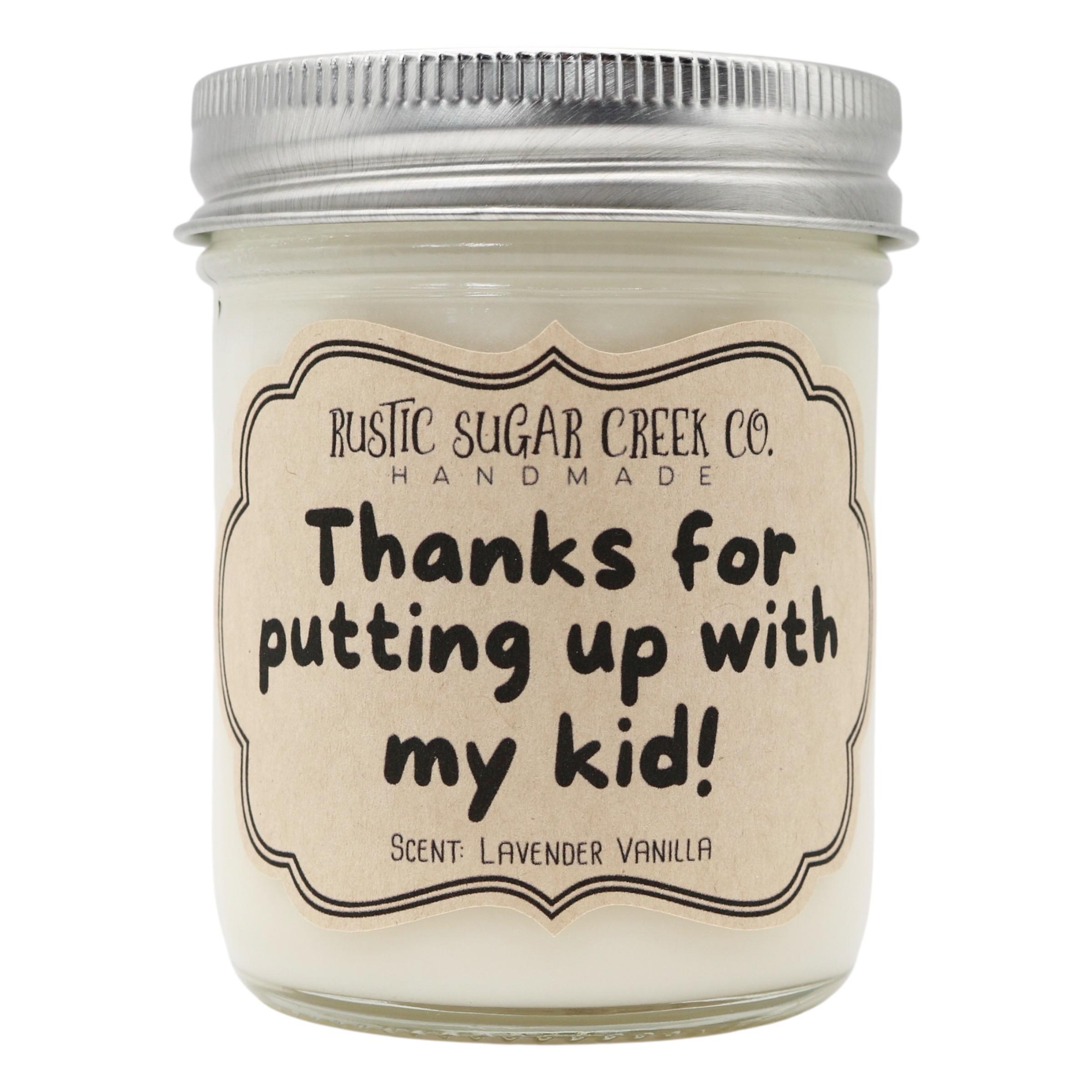 Thanks for Putting up With My Kid Candle Handmade 3-sizes With Gift Box ...