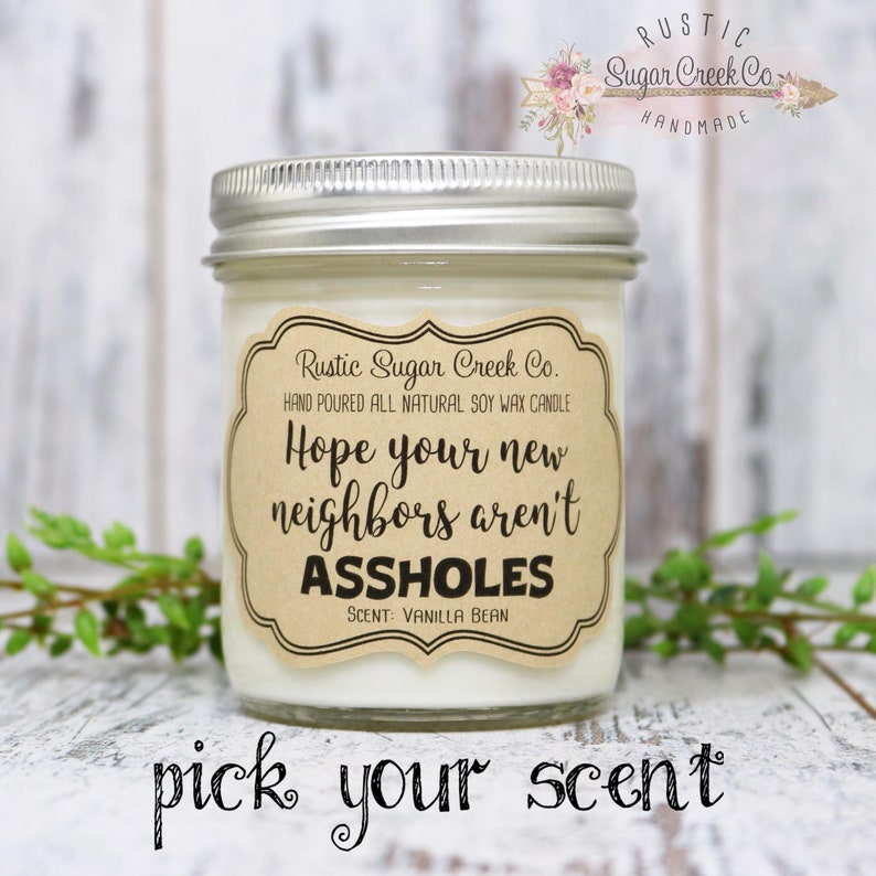 Hope Your New Neighbors Aren't Assholes Candle Housewarming Gift Box New Home Gift For New Home Moving Gift Homeowner Gift Funny Relocate image 1