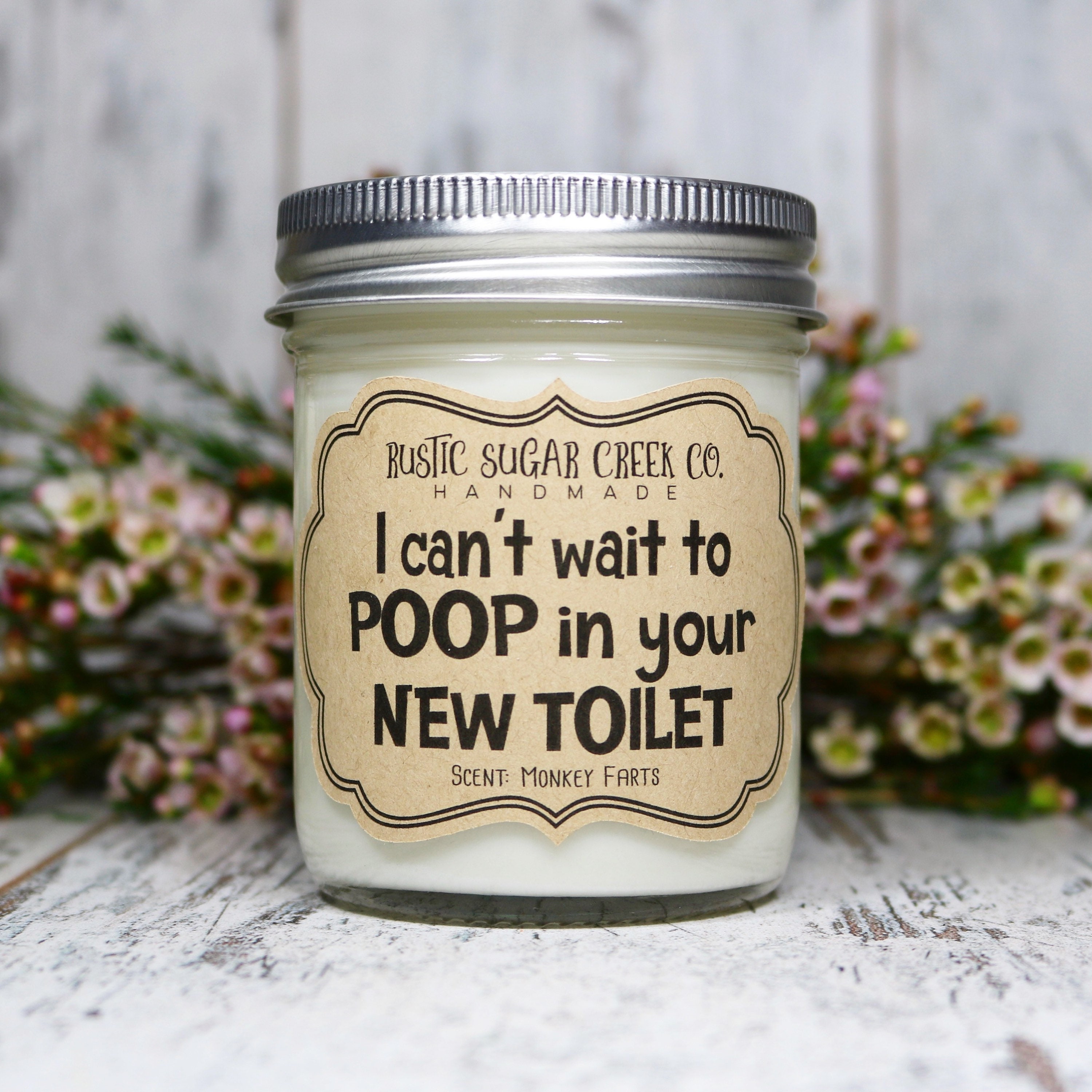 4oz 8oz Soy Blend Candle Homeowner Gift New Home Gift I Can’t Wait To Poop In Your New Toilet Housewarming Gifts