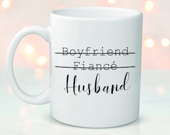 Boyfriend Fiancé Husband Mug / Printed Mug / Engagement Gift / Wedding Gift / Groom / Husband Gift / Gift for Him