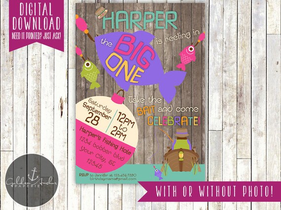Download Big One Fishing Invitation Girl Fishing First Birthday Fisherman Birthday Invite Photo Printable Diy By Golden Anchor Paperie Catch My Party