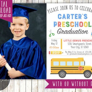 May include: A graduation invitation for a preschool graduation party. The invitation features a photo of a young boy in a blue graduation gown holding a diploma. The invitation also features a yellow school bus and the text "Please join us to celebrate Carter's Preschool Graduation".