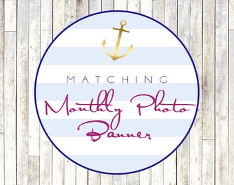 Matching Monthly Photo Banner - Printable DIY