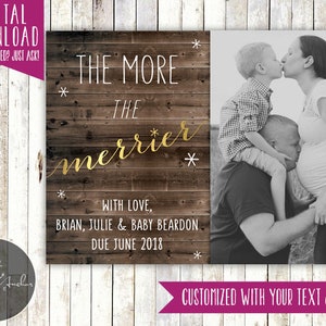 Plus il est joyeux - faire-part de grossesse - carte de Noël - naissance, bébé, rustique, photo - vacances, Noël, image - imprimable DIY
