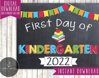 First Day of Kindergarten Sign - 1st Day of School Sign - First Day of School - Photo Prop - Chalkboard Sign - Printable, Instant Download