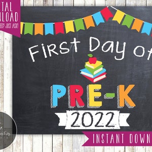 First Day of Pre-Kindergarten Sign - 1st Day of Pre-K Sign - First Day of School - Photo Prop - Chalkboard - Printable, Instant Download