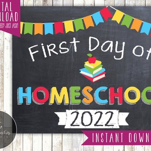 Erster Tag der Homeschool - Erster Tag Zeichen - 1. Tag der Schule Zeichen - Foto Prop Kreidetafel - Printable, Sofort Download