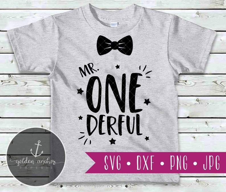 Mr. ONEderful svg, 1st Birthday Shirt Design, First Birthday, png file, svg files sayings, svg files for cricut silhouette, svg file image 1