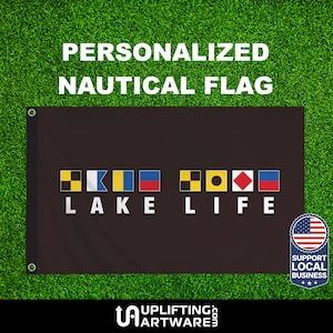 Custom Boat Flag Personalized Using Nautical Signal Flags