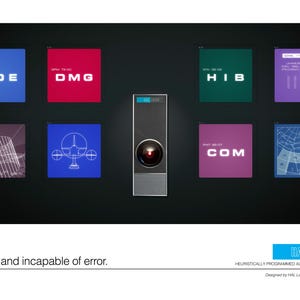 May include: A graphic featuring a black computer terminal with a red eye, surrounded by colorful square panels with white text. The text "HAL 9000" is at the bottom, along with the phrase "Foolproof and incapable of error."