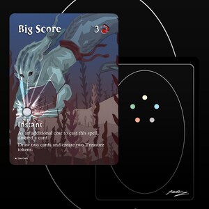 May include: A rectangular game card titled Big Score featuring a blue aquatic creature underwater among dark seaweed. The card text reads Instant, As an additional cost to cast this spell, discard a card. Draw two cards and create two Treasure tokens.