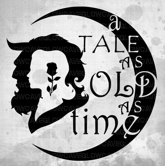 Download A tale as old as time svg/ Beauty and the Beast SVG Disney ...