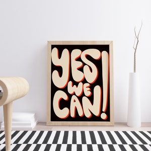 Yes We Can! Digital Download Art Print, Digital Art, Motivation, Modern, Typography