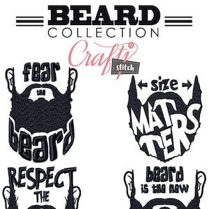 Puede incluir: Cuatro diseños de bordado en blanco y negro con barbas y texto. Los diseños incluyen "Fear the beard", "Size Matters", "Respect the beard", y "Beard is the new six pack".