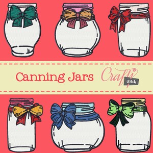 Machine Embroidery Designs - Canning Jars Collection of 6