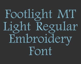 Machine Embroidery Font - Classic Clean - Footlight MT Light Regular