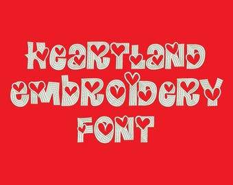 Machine Embroidery Font - Heartland Now Includes BX Format!