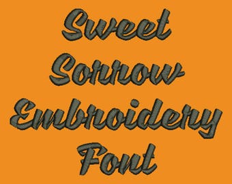 Machine Embroidery Font - Bold Cursive Font Sweet Sorrow Now Includes BX Format!