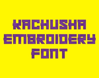 Machine Embroidery Font - Kachusha Includes BX Format