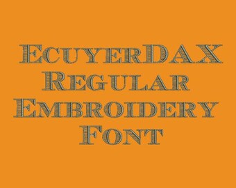 Machine Embroidery Font - Shaded Font - EcuyerDAX Regular
