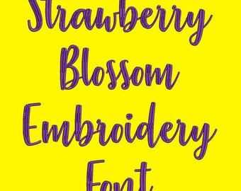 Machine Embroidery Font - Strawberry Blossom Now Includes BX Format