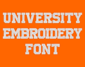 Machine Embroidery Font - University Now Includes BX Format!
