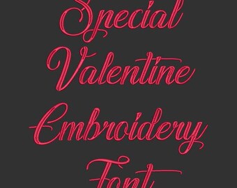 Machine Embroidery Font - Special Valentine Now Includes BX Format