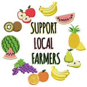 Machine Embroidery Design - Support Local Farmer