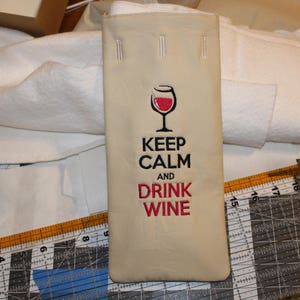 ITH Wine Bag Keep Calm In The Hoop Machine Embroidery Design image 2