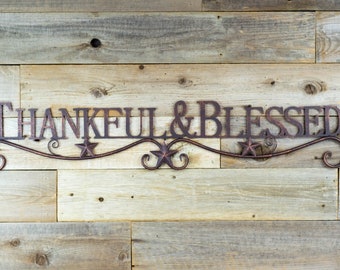 Thankful & Blessed  Scrolled Metal wall Decor Sign Home Accent Rustic Country Farmhouse Inspirational Message