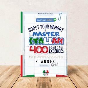 May include: A red, white, and green book cover with the title "Boost Your Memory & Master Italian 400 Powerful Exercises" with the text "With the "Libro degli Esercizi" of the Planner book" and the logo "MagicItaly".